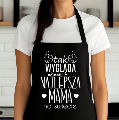 fartuch dla mamy - tak wygląda najlepsza mama na świecie.jpg