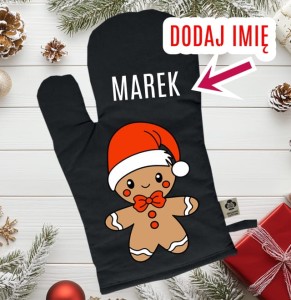 ŚWIĄTECZNA RĘKAWICA KUCHENNA NA PREZENT Z IMIENIEM
