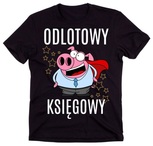 Koszulka dla KSIĘGOWEGO - ODLOTOWY KSIĘGOWY
