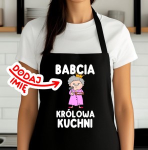 FARTUCH DLA BABCI - BABCIA KRÓLOWA KUCHNI.jpg