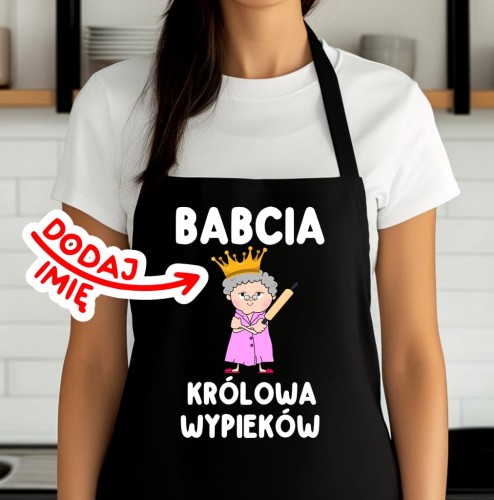 FARTUCH DLA BABCI - BABCIA KRÓLOWA WYPIEKÓW.jpg