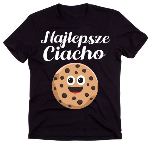 KOSZULKA NAJLEPSZE CIACHO.jpg