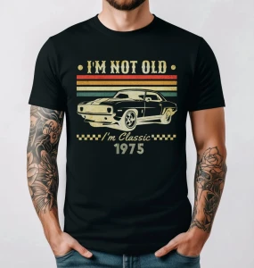KOSZULKA NA 50 urodziny i'm not old 1975 i'm classie .webp