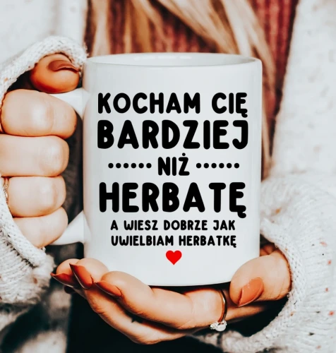 kubek na walentynki kocham cię bardziej niż herbate.webp