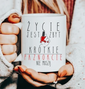 kubek - życie jest zbyt krótkie