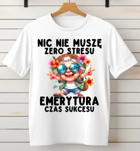KOSZULKA BIAŁA NIC NIE MUSZĘ ZERO STRESU .webp