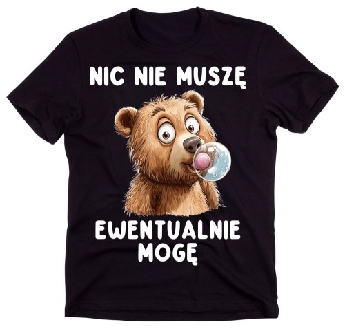 Męska koszulka na prezent - nic nie muszę ewentualnie mogę - 2.jpg