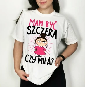 koszulka  mam być szczera czy miła.webp