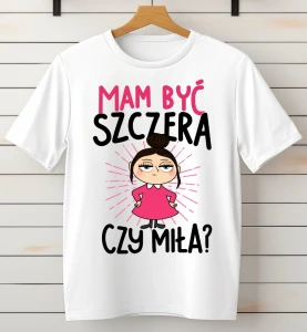 koszulka biała mam być szczera czy miła.webp