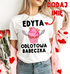 Koszulka biała odlotowa babczka z imieniem.webp