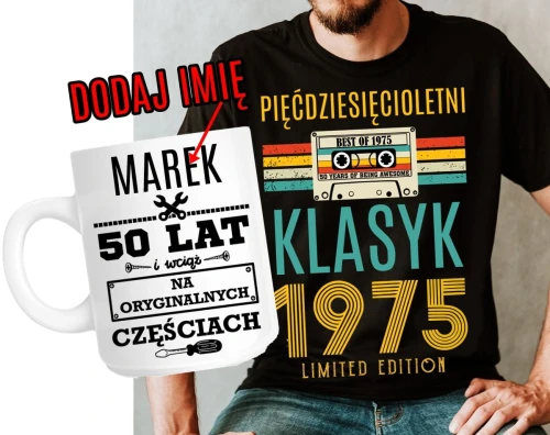 ZESTAW NA 50 URODZINY - KOSZULKA PLUS KUBEK Z IMIENIEM