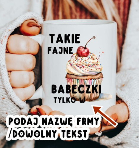 kubki dla koleżanej z pracy na dzien kobiet - takie fajne babeczki tylko w.JPG