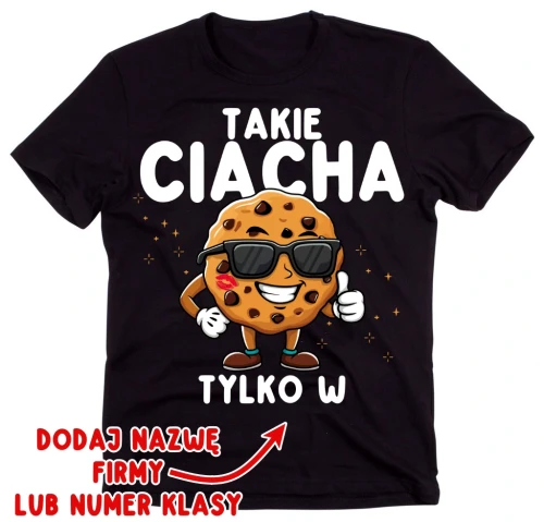 KOSZULKA CZARNA TAKIE CIACHA TYLKO  W.webp