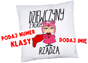 Poduszki z imieniem oraz numerem klasy dla koleżanek z klasy na dzień kobiet 