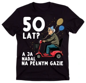 50 LAT A JA NADAL NA PEŁNYM GAZIE.webp