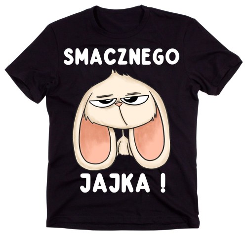 koszulka na wielkanoc - SMACZNEGO JAJKA.jpg