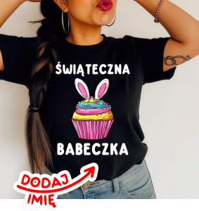 Czarna Damska koszulka ŚWIĄTECZNA BABECZKA z imieniem NA WIELKANOC  (1)