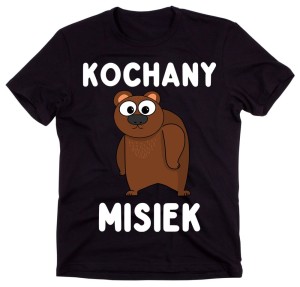 Koszulka kochany misiek dla chłopaka na prezent.jpg