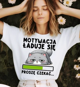 KOSZULKA DAMSKA MOTYWACJA ŁADUJE SIE.webp
