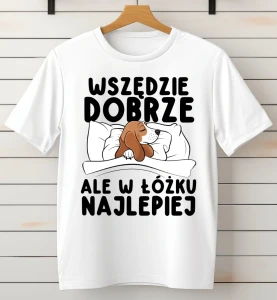 koszulka damska wszędzie dobrze ale w łóżku najlepiej b.webp