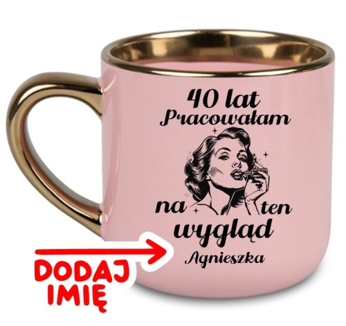 Kubek na 40 urodziny z imieniem.jpg