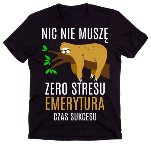 Koszulka dla emeryta - Emerytura ZERO STRESU.jpg