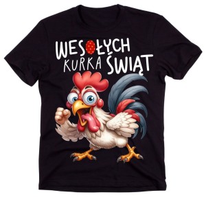 Koszulka na Wielkanoc ! WESOŁYCH KURKA ŚWIĄT 