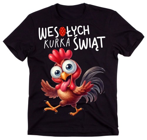 Śmieszna koszulka na Wielkanoc - wesołcyh kurka świąt.jpg