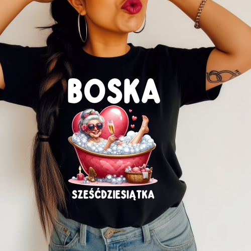 koszulka na 60 urodziny dla kobiety BOSKA sześćdziesiątka.png