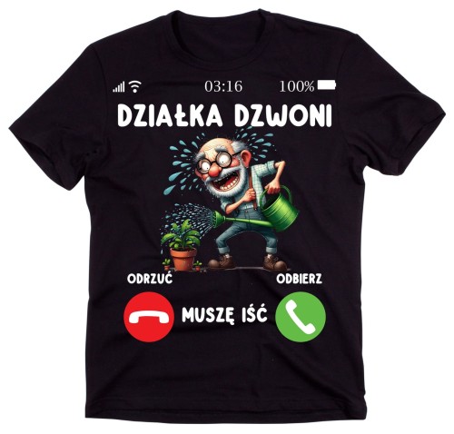 Koszulka dla działkowca - działa dzwoni musze iść.jpg