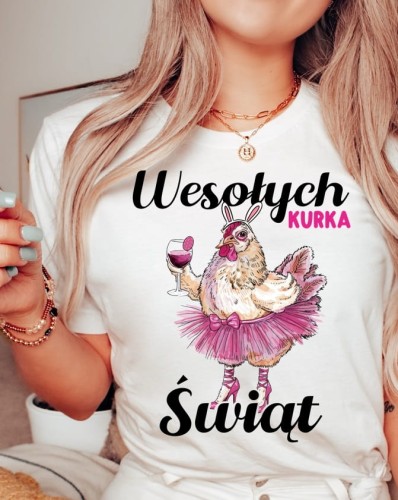 Damska koszulka na Wielkanoc - wesołcyh kurka świąt - 2.JPG