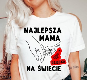 Koszulka najlepsza mama na świecie z imionami dzici na rękach.JPG