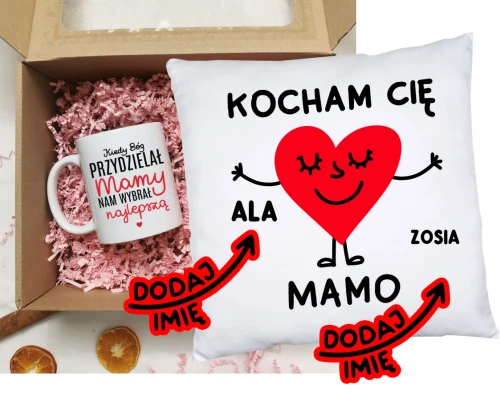 Prezent dla Mamy na Dzień Mamy - kubek Kiedy bóg przydzielał mamy nam wybrał najlepszą oraz poduszka KOCHAM CIĘ MAMO Z IMIONAMI DZIECI