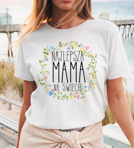 Koszulka dla Mamy - najlpesza mama na świecie.jpg
