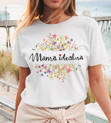 Koszulka dla Mamy - MAMA IDEALNA.jpg