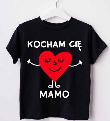 Koszulka dla dziecka - KOCHAM CIĘ MAMO.jpg