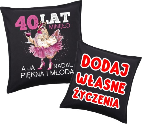 Poduszka na 40 urodziny z życzeniami.jpg