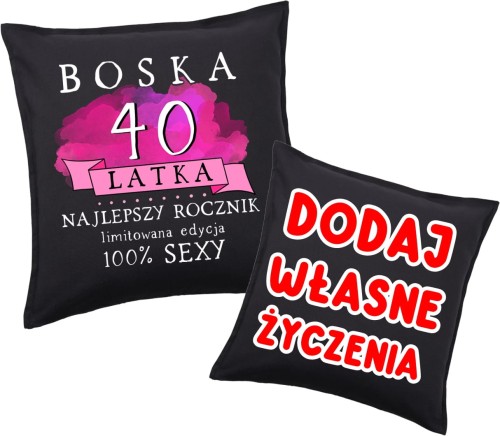 Poduszka na 40 urodziny z życzeniami.jpg