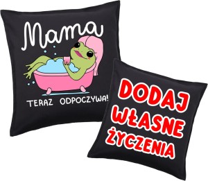 PODUSZKA dla Mamy z życzeniami z okazji Dnia Matki - MAMA TERAZ ODPOCZYWA 