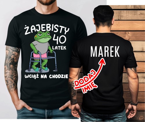 Męska koszulka na 40 urodziny z imieniem.jpg