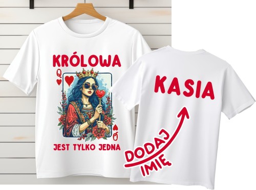 Koszulka królowa jest tylko jedna z imieniem z.jpg