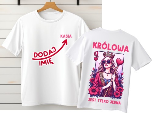 Damska koszulka na prezent - KRÓLOWA JEST TYLKO JEDNA Z.jpg