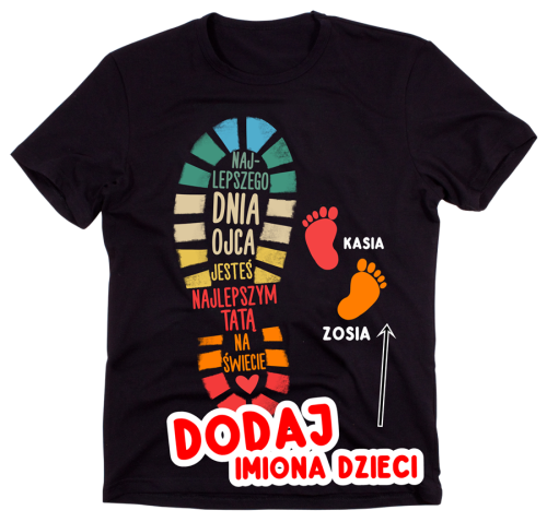 Personalizowana Koszulka DLA TATY - z imionami dzieci przy małych stópkach ! - DOWOLNA ILOŚĆ IMIONA