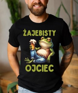 Koszulka dla Taty - ŻAJEBISTY OJCIEC.jpg