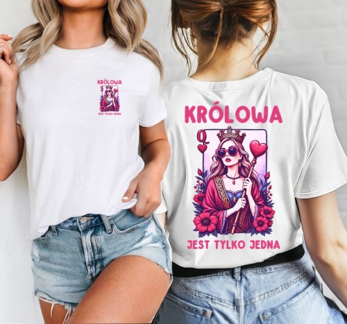 Koszulka damska - KRÓLOWA JEST TYLKO JEDNA !.jpg