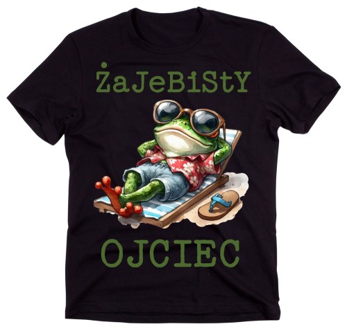 Fajna koszulka dla Taty na prezent - ŻAJEBISTY OJCIEC - WZÓR NUMER 36