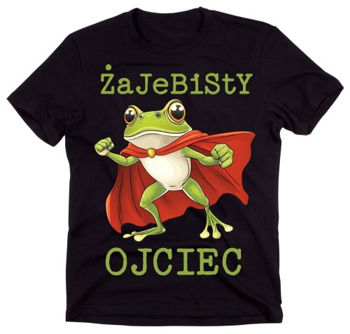 Wakacyjna koszulka dla Taty - żajebisty ojciec na prezent Z.jpg