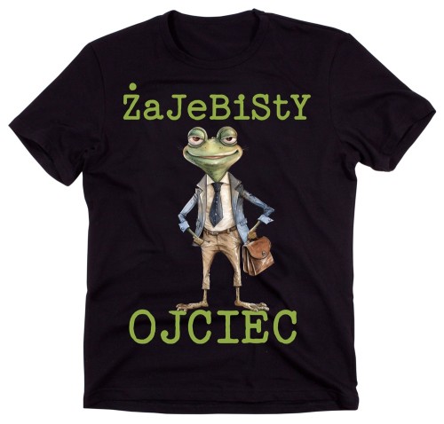 Fajna koszulka dla Taty pracującego w biurze - żajebisty ojciec