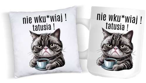 Śmieszna poduszka i kubek dla Taty - NIE wku*wiaj tatusia