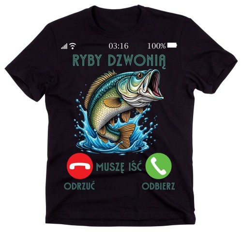 Koszulka dla wędkarza - RYBY DZWONIĄ MUSZĘ IŚĆ.jpg